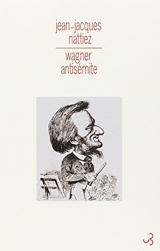 Wagner antisémite von BOURGOIS