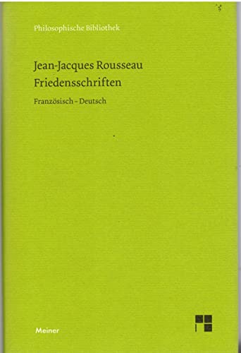 Friedensschriften (Philosophische Bibliothek)