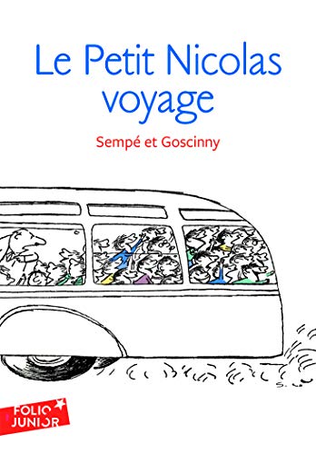 Le petit Nicolas en voyage: LES HISTOIRES INEDITES DU PETIT NICOLAS (2) (Folio Junior)