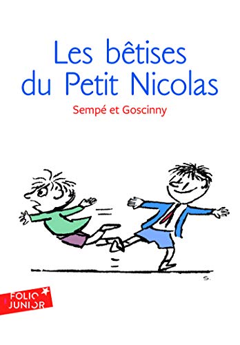 Les bêtises du petit Nicolas: LES HISTOIRES INEDITES DU PETIT NICOLAS (1) (Folio Junior) von Gallimard