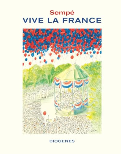 Vive la France (Kunst) von Diogenes Verlag AG
