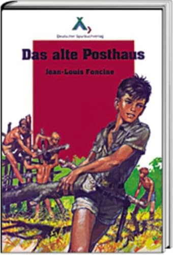 Das alte Posthaus (Spurbuchreihe)