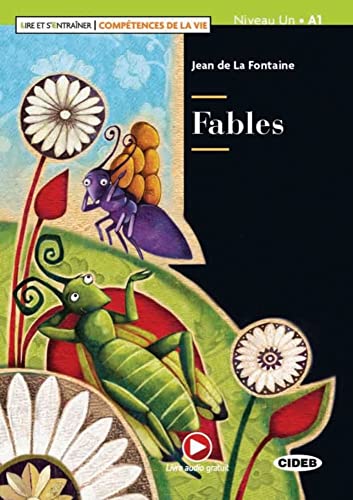 Fables. Lektüre + Audiobook: Lektüre mit Audio-Online (Lire et s'entrainer)