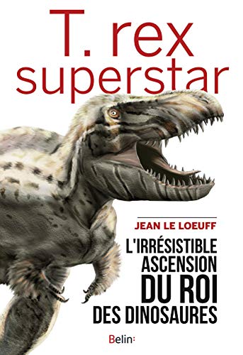 T.rex superstar von BELIN