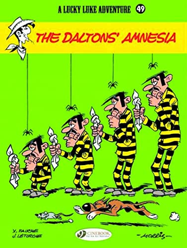 Lucky Luke Vol.49: the Daltons Amnesia: Volume 49 von Cinebook Ltd