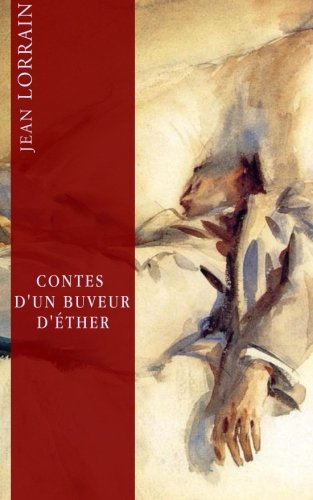 Contes d'un buveur d'éther von CreateSpace Independent Publishing Platform