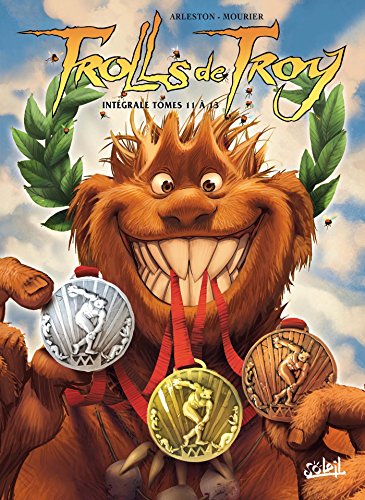 Trolls de Troy - Intégrale T11 à T13 von SOLEIL