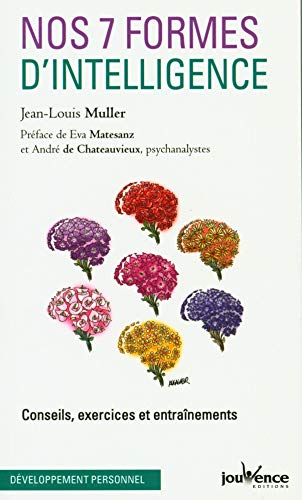 Nos 7 formes d'intelligence: Conseils, exercices et entraînements von JOUVENCE