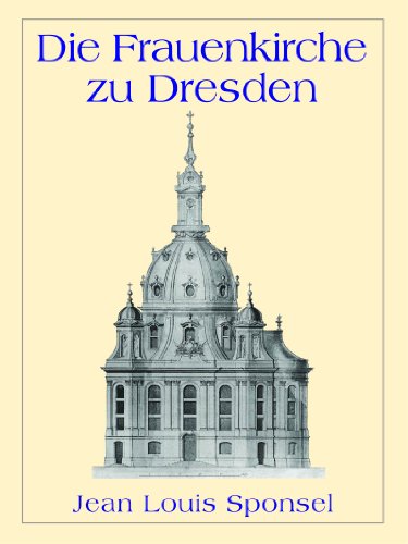 Die Frauenkirche zu Dresden