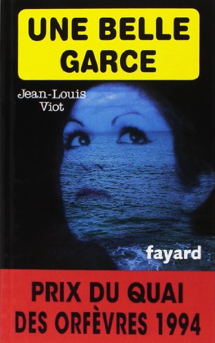Une belle garce von Fayard