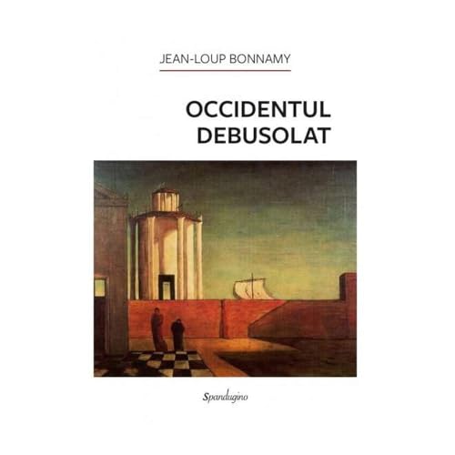 Occidentul Debusolat von Spandugino