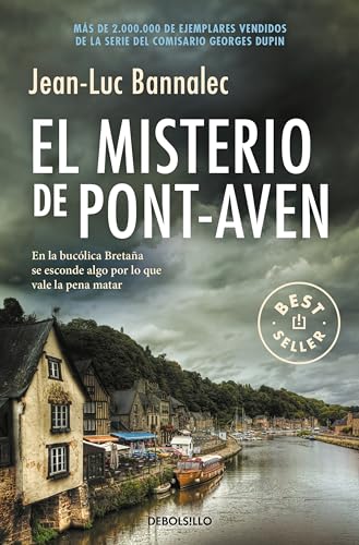 El misterio de Pont-Aven (Comisario Dupin 1) (Best Seller, Band 1) von DEBOLSILLO