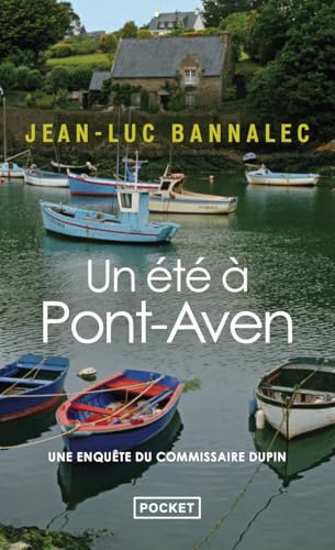 Un été à Pont-Aven: UNE ENQUETE DU COMMISSAIRE DUPIN