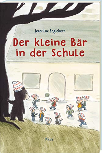 Der kleine Bär in der Schule: Bilderbuch