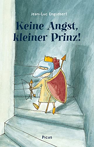 Keine Angst, kleiner Prinz! von Picus Verlag GmbH