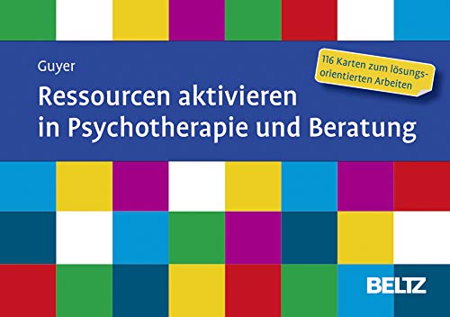 Ressourcen aktivieren in Psychotherapie und Beratung: 116 Karten zum lösungsorientierten Arbeiten. Mit 12-seitigem Booklet (Beltz Therapiekarten) von Psychologie Verlagsunion