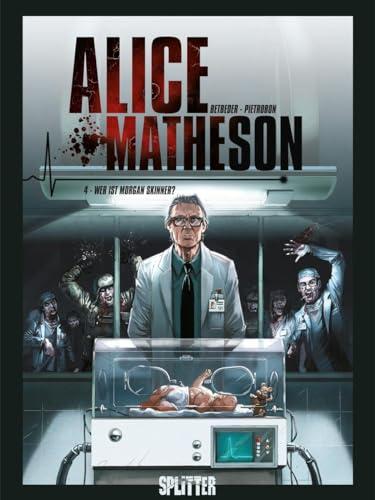 Alice Matheson. Band 4: Wer ist Morgan Skinner?