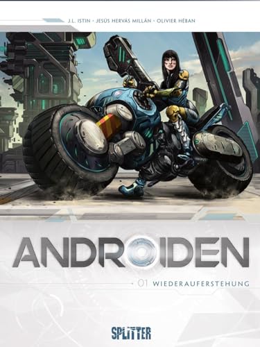 Androiden. Band 1: Wiederauferstehung Androiden. Band 1: Wiederauferstehung
