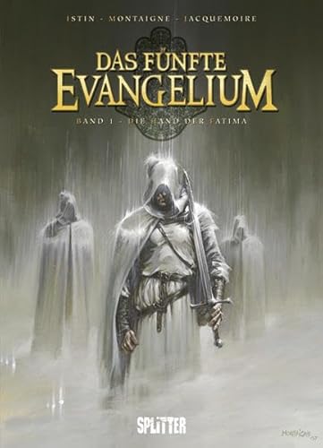 Fünfte Evangelium, Das: Band 1. Die Hand der Fatima Fünfte Evangelium, Das: Band 1. Die Hand der Fatima