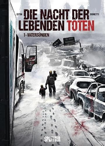 Die Nacht der lebenden Toten. Band 1: Vatersünden