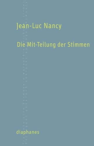 Die Mit-Teilung der Stimmen (TransPositionen)