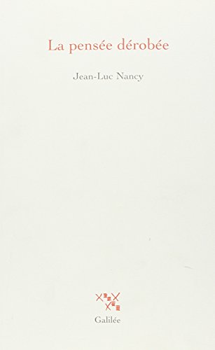 La Pensee Derobee von Editions Galilee