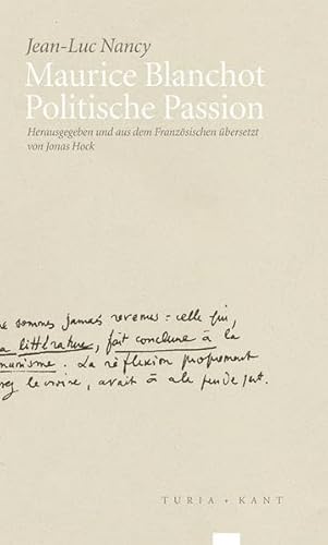 Maurice Blanchot – Politische Passion
