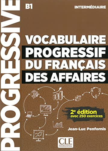 Vocabulaire progressif du français des affaires: Niveau intermédiaire. Buch + Audio-CD