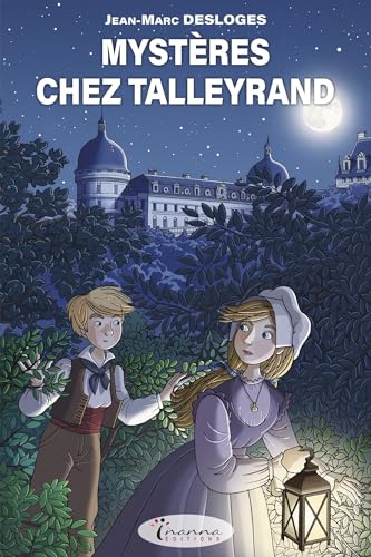 MYSTÈRE CHEZ TALLEYRAND (POCHE) von INANNA