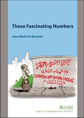 Those Fascinating Numbers (Monograph Book) von American Mathematical Society