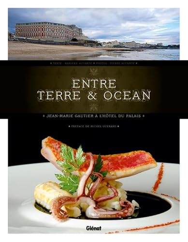 Entre terre et océan: Jean-Marie Gautier à l'Hôtel du Palais