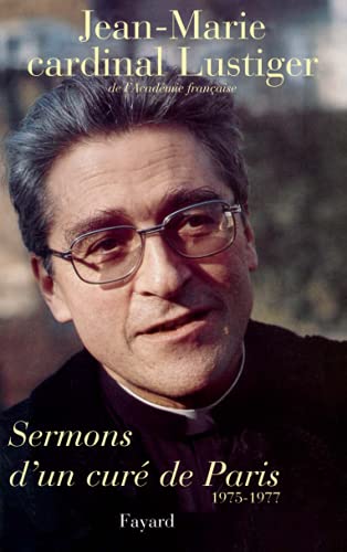 Sermons d'un curé de Paris (1975-1977)