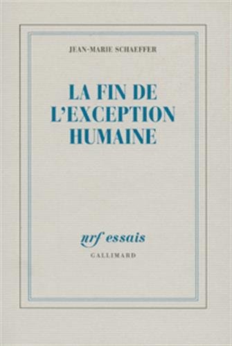 La fin de l'exception humaine von Editions Gallimard