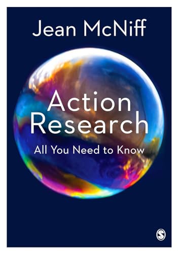 Action Research: All You Need to Know von Sage Publications