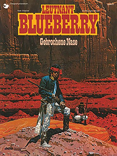 Blueberry 21 Gebrochene Nase von Egmont Comic Collection