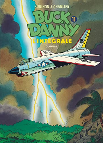 Buck Danny - L'intégrale - Tome 11 - Buck Danny - L'intégrale - Tome 11