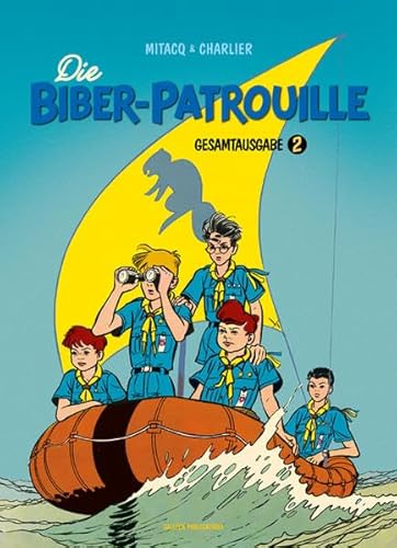 Die Biber-Patrouille: Gesamtausgabe, Band 2