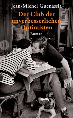 Der Club der unverbesserlichen Optimisten: Roman (insel taschenbuch) von Insel Verlag GmbH