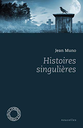 HISTOIRES SINGULIERES von ESPACE NORD