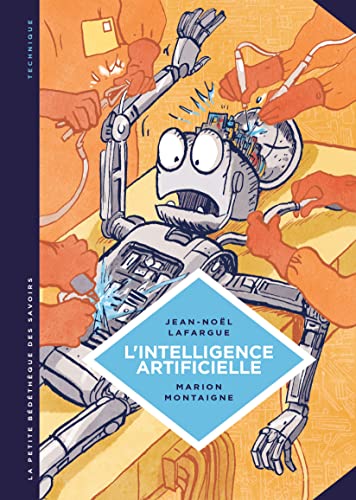 La petite bédétheque des savoirs : Tome 1 : l'intelligence artificielle, fantasmes et réalités von LOMBARD