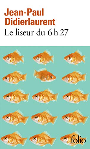 Le liseur du 6h27 Le liseur du 6h27