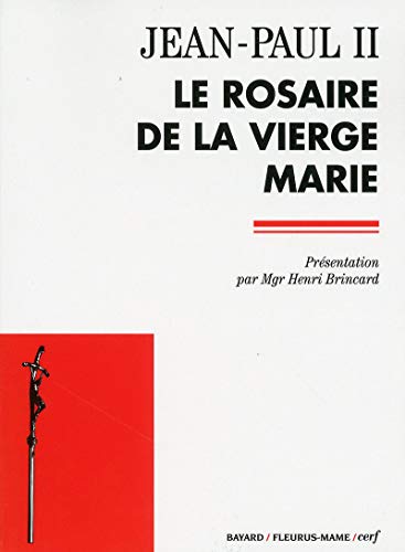 LE ROSAIRE DE LA VIERGE MARIE von CERF