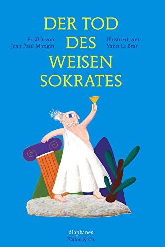 Der Tod des weisen Sokrates (Platon & Co.) von Diaphanes