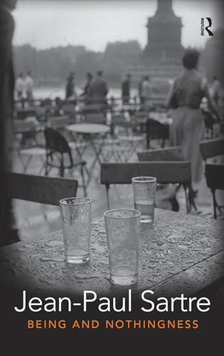 Being and Nothingness: An Essay in Phenomenological Ontology