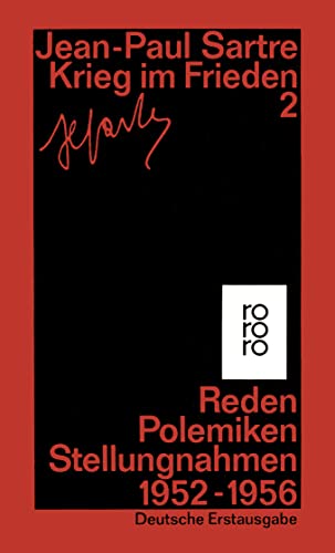 Krieg im Frieden: Reden, Polemiken, Stellungnahmen 1952 - 1956 von Rowohlt Taschenbuch
