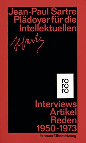 Plädoyer für die Intellektuellen: Interviews, Artikel, Reden 1950 - 1973 von Rowohlt Taschenbuch