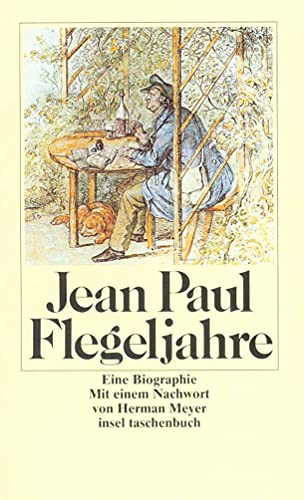 Flegeljahre: Eine Biographie (insel taschenbuch) von Insel Verlag