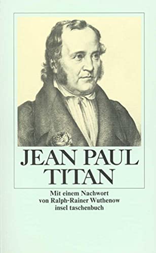 Titan: Nachw. v. Ralph-Rainer Wuthenow (insel taschenbuch) von Insel Verlag