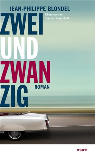 Zweiundzwanzig: Roman von mareverlag GmbH