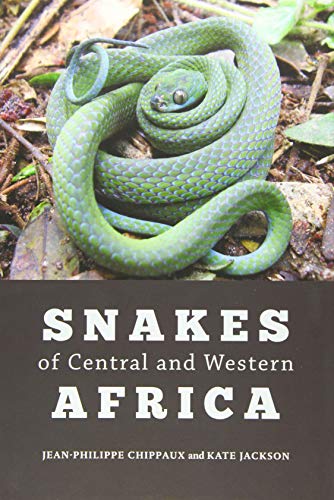 Snakes of Central and Western Africa von Johns Hopkins University Press